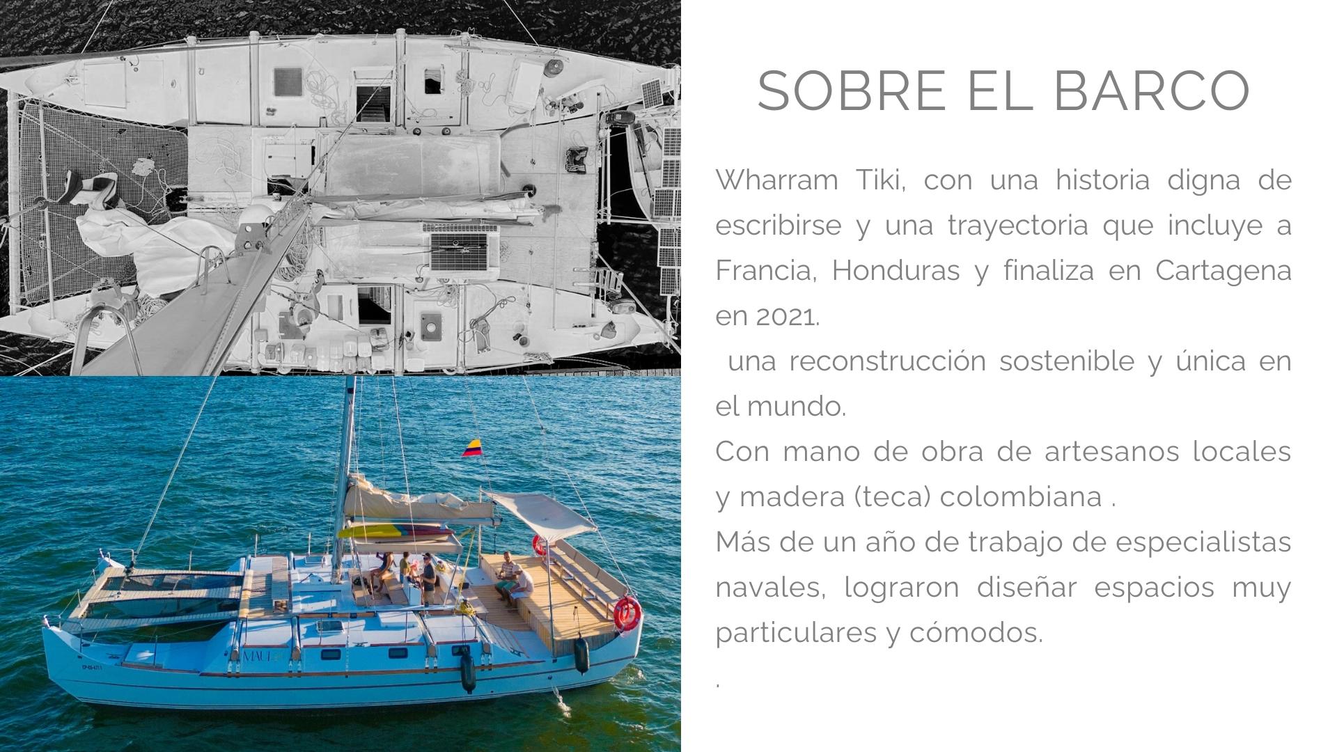Lujo y Confort a Bordo del Catamarán Sostenible Wharram Tiki en Cartagena /Luxury and Comfort Aboard the Sustainable Catamaran Wharram Tiki in Cartagena